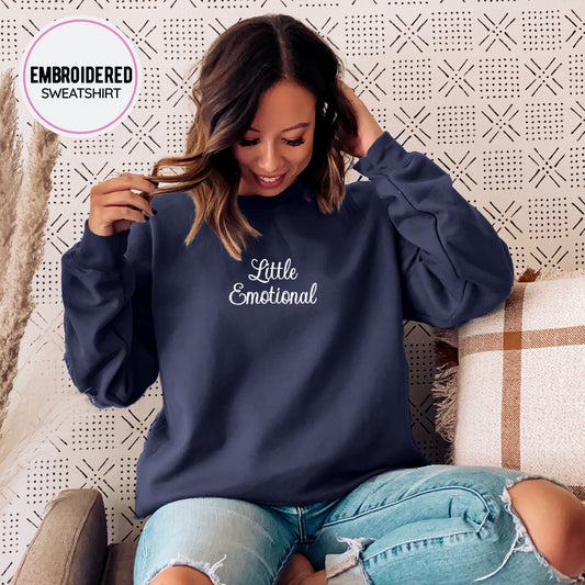 A Little Emotional Embroidered Sweatshirt,