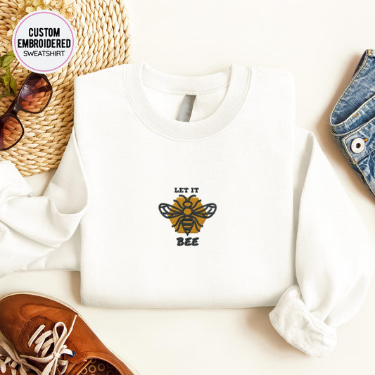 Let it BEE Embroidery Sweatshirt
